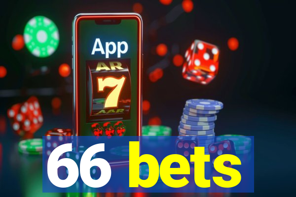 66 bets